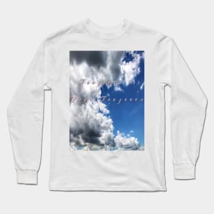 Scenic sky and clouds photography with French text Long Sleeve T-Shirt